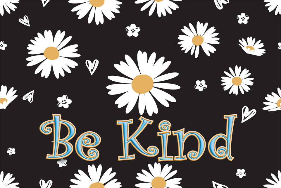 12537 Computer Mouse Pad, 11.75"x 8", Be Kind, Daisies