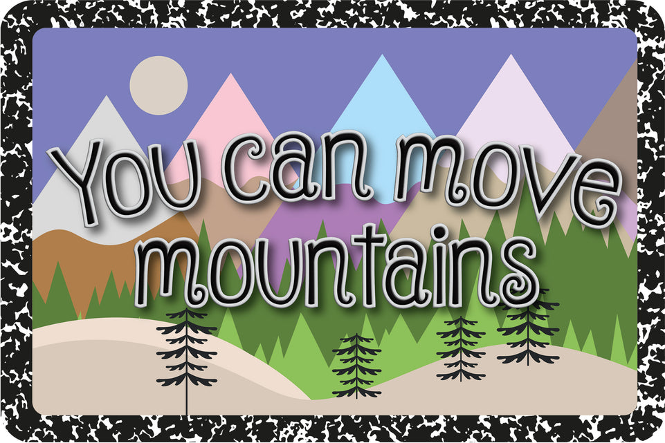 12538 Computer Mouse Pad, 11.75"x 8", You Can Move Mountains